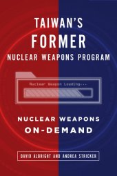 book Taiwan's Former Nuclear Weapons Program