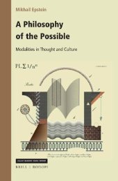 book A Philosophy of the Possible: Modalities in Thought and Culture