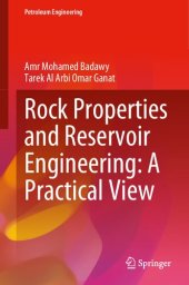 book Rock Properties and Reservoir Engineering: A Practical View