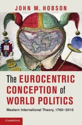 book The Eurocentric Conception of World Politics