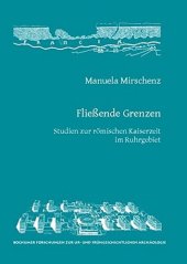 book Fließende Grenzen: Studien zur römischen Kaiserzeit im Ruhrgebiet