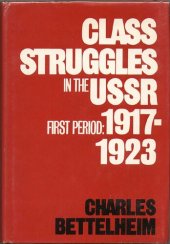 book Class Struggles in the USSR, First Period: 1917–1923