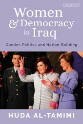 book Women and Democracy in Iraq: Gender, Politics and Nation-Building