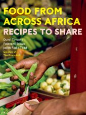 book Food from Across Africa : Recipes to Share