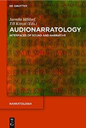 book Audionarratology: Interfaces of Sound and Narrative