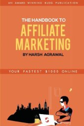 book The Handbook to Affiliate Marketing: From Beginner to Pro in 7 days