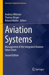 book Aviation Systems: Management of the Integrated Aviation Value Chain