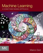 book Machine learning: a constraint-based approach /