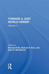 book Toward A Just World Order