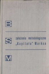 book Założenia metodologiczne "Kapitału" Marksa