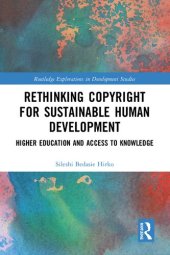 book Rethinking Copyright for Sustainable Human Development: Higher Education and Access to Knowledge