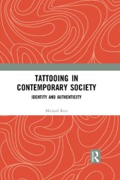 book Tattooing in Contemporary Society: Identity and Authenticity