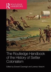 book The Routledge Handbook of the History of Settler Colonialism