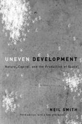 book Uneven Development: Nature, Capital, and the Production of Space