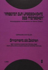 book Ornament als Zeichen: Methodologische Probleme der archäologischen Interpretation