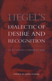 book Dialectic of Desire and Recognition: Texts and Commentary