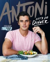 book Let's Do Dinner: From Antoni Porowski, star of Queer Eye