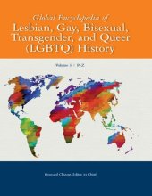 book Global encyclopedia of lesbian, gay, bisexual, transgender, and queer (LGBTQ) history