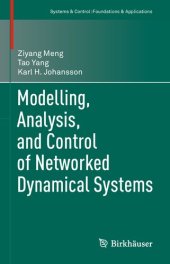 book Modelling, Analysis, and Control of Networked Dynamical Systems