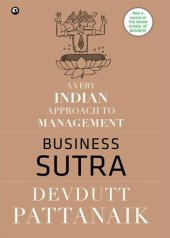 book Business Sutra: A Very Indian Approach to Management