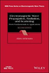 book Electromagnetic Wave Propagation, Radiation, And Scattering From Fundamentals To Applications