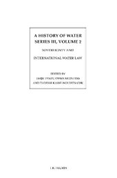 book A History of Water, Series III, Volume 2: Sovereignty and International Water Law