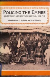 book Policing the Empire: Government, Authority and Control, 1830-1940