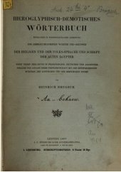 book Hieroglyphisch-demotisches Wörterbuch, enthaltend in wissenschaftlicher Anordnung die gebräuchlichsten Wörter und Gruppen der heiligen und der Volks-Sprache und Schrift der alten Ägypter