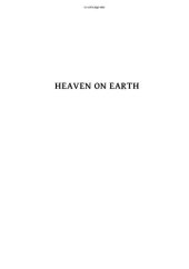 book Heaven on Earth: Temples, Ritual, and Cosmic Symbolism in the Ancient World