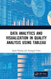 book Data Analytics and Visualization in Quality Analysis using Tableau