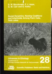 book Social dynamics, nursing coalitions and infanticide among farm cats, Felis catus