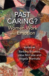 book Past Caring?: Women, work and emotion