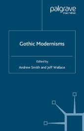 book Gothic Modernisms