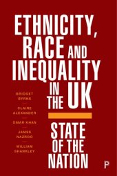 book Ethnicity, Race and Inequality in the UK