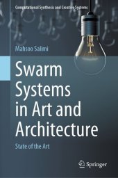 book Swarm Systems in Art and Architecture: State of the Art