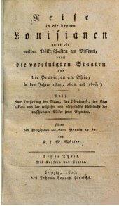 book Reise in die beiden Louisianen unter die wilden Völkerschaften am Missouri in den Vereinigten Staaten und die Provinzen am Ohio in den Jahren 1801, 1802 und 1803