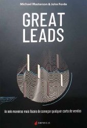 book Great Leads: As seis maneiras mais fáceis de começar qualquer carta de vendas