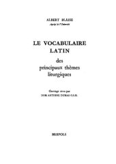 book Le vocabulaire latin des principaux thèmes liturgiques