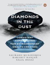 book Diamonds in the Dust: Consistent Compounding for Extraordinary Wealth Creation