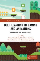 book Deep Learning in Gaming and Animations: Principles and Applications