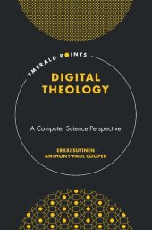 book Digital Theology: A Computer Science Perspective