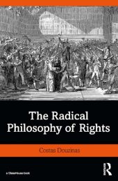 book The Radical Philosophy of Rights