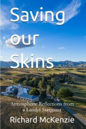 book Saving our skins : atmospheric reflections from a Lauder stargazer