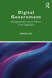 book Digital Government: Managing Public Sector Reform in the Digital Era