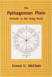 book The Pythagorean Plato: Prelude to the Song Itself