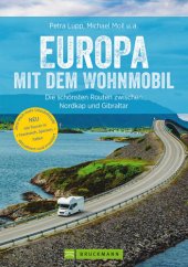 book Europa mit dem Wohnmobil: Die schönsten Routen zwischen Nordkap und Gibraltar