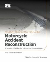 book Collision Reconstruction Methodologies, Volume 4: Motorcycle accident reconstruction