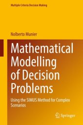 book Mathematical Modelling of Decision Problems: Using the SIMUS Method for Complex Scenarios