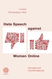 book Hate Speech Against Women Online: Concepts and Countermeasures