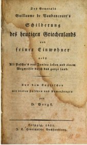 book Schilderung des heutigen Griechenlands und seiner Einwohner nebst Ali Pascha's von Janina Leben und einem Wegweiser durch das ganze Land